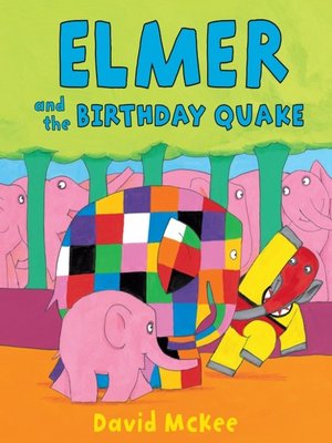 cover image of Elmer and the Birthday Quake